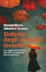 Sinfonia degli ombrelli usato  Spedito ovunque in Italia 