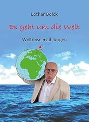 Geht weltreiseerzählungen zei gebraucht kaufen  Wird an jeden Ort in Deutschland