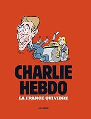 Charlie hebdo vibre d'occasion  Livré partout en Belgiqu