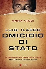 Luigi ilardo. omicidio usato  Spedito ovunque in Italia 