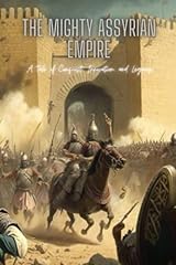 Mighty assyrian empire for sale  Delivered anywhere in USA 
