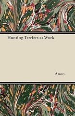 Hunting terriers work for sale  Delivered anywhere in UK