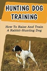 Hunting dog training for sale  Delivered anywhere in USA 