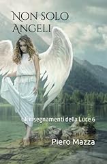 Non solo angeli usato  Spedito ovunque in Italia 