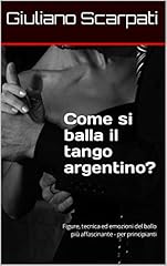 Come balla tango usato  Spedito ovunque in Italia 