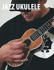 Jazz ukulele mastery for sale  Delivered anywhere in UK