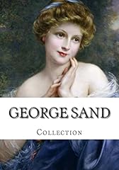 George sand collection for sale  Delivered anywhere in USA 