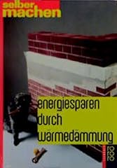 Energiesparen durch wärmedäm gebraucht kaufen  Wird an jeden Ort in Deutschland