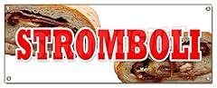 Stromboli banner sign for sale  Delivered anywhere in USA 