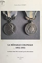 Médaille coloniale 1893 d'occasion  Livré partout en France