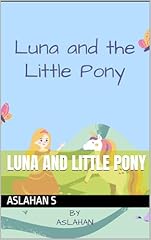 Luna little pony for sale  Delivered anywhere in USA 