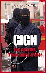 Gign secrets unité d'occasion  Livré partout en Belgiqu