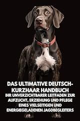 Ultimative deutsch kurzhaar gebraucht kaufen  Wird an jeden Ort in Deutschland