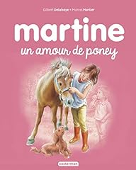 Martine amour poney d'occasion  Livré partout en Belgiqu