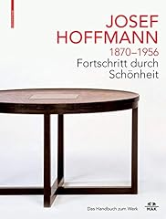 Josef hoffmann 1870 gebraucht kaufen  Wird an jeden Ort in Deutschland