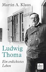 Ludwig thoma erdichtetes gebraucht kaufen  Wird an jeden Ort in Deutschland