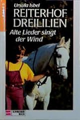 Reiterhof dreililien alte gebraucht kaufen  Wird an jeden Ort in Deutschland