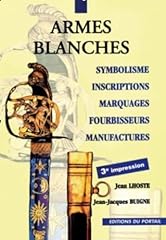 Armes blanches symbolisme d'occasion  Livré partout en France