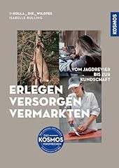 Erlegen versorgen vermarkten gebraucht kaufen  Wird an jeden Ort in Deutschland