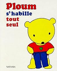 Ploum habille seul. d'occasion  Livré partout en France