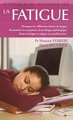 Fatigue d'occasion  Livré partout en Belgiqu
