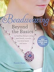 Beadweaving beyond basics for sale  Delivered anywhere in UK