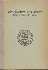 Geschichte stadt waltershausen gebraucht kaufen  Wird an jeden Ort in Deutschland