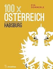 100 österreich habsburg gebraucht kaufen  Wird an jeden Ort in Deutschland