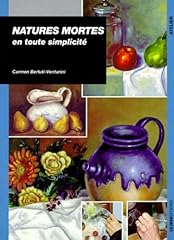 Natures mortes. simplicite d'occasion  Livré partout en Belgiqu