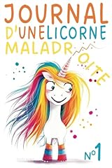 Journal licorne maladroite d'occasion  Livré partout en France