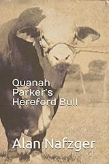 Quanah parker hereford for sale  Delivered anywhere in UK