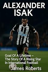 Alexander isak goal usato  Spedito ovunque in Italia 