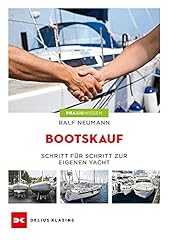 Bootskauf schritt schritt gebraucht kaufen  Wird an jeden Ort in Deutschland