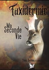 Taxidermie seconde vie. for sale  Delivered anywhere in Ireland