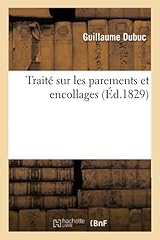 Traité parements encollages d'occasion  Livré partout en Belgiqu