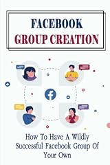 Facebook group creation for sale  Delivered anywhere in UK