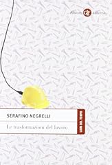 Trasformazioni del lavoro usato  Spedito ovunque in Italia 