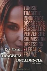 Tragedia decadencia récit d'occasion  Livré partout en France