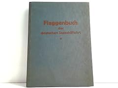 Flaggenbuch deutschen see gebraucht kaufen  Wird an jeden Ort in Deutschland