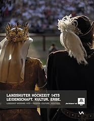 Landshuter hochzeit 1475 gebraucht kaufen  Wird an jeden Ort in Deutschland