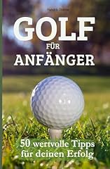 Golf anfänger wertvolle gebraucht kaufen  Wird an jeden Ort in Deutschland