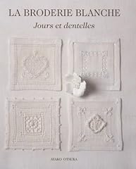 Broderie blanche jours d'occasion  Livré partout en France