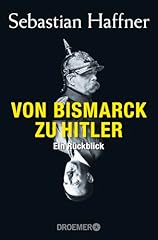 Bismarck hitler rückblick gebraucht kaufen  Wird an jeden Ort in Deutschland