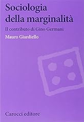 Sociologia della marginalità. usato  Spedito ovunque in Italia 