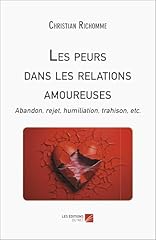 Peurs relations amoureuses d'occasion  Livré partout en France