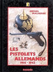 Pistolets allemands 1914 d'occasion  Livré partout en France