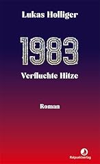 1983 verfluchte hitze gebraucht kaufen  Wird an jeden Ort in Deutschland