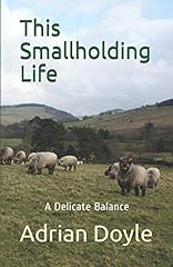 Smallholding life delicate for sale  Delivered anywhere in UK