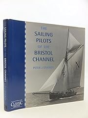 Sailing pilots bristol for sale  Delivered anywhere in UK