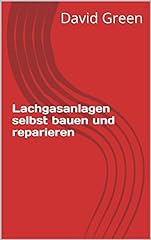 Lachgasanlagen bauen repariere gebraucht kaufen  Wird an jeden Ort in Deutschland